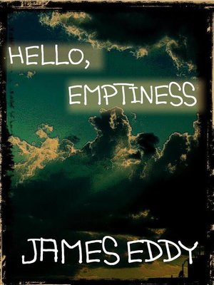 cover image of Hello, Emptiness